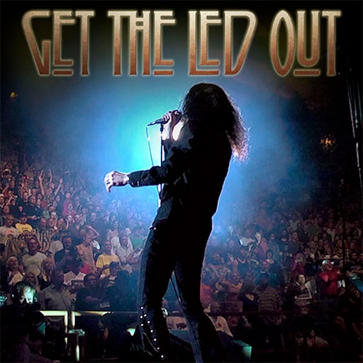Get The Led Out - Tribute Band Concerts in Fort Lauderdale